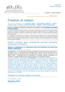 Factsheet – Freedom of religion November 2014 This Factsheet does not bind the Court and is not exhaustive Freedom of religion See also the factsheets on “Children’s rights”, “Conscientious objection”, “Hea
