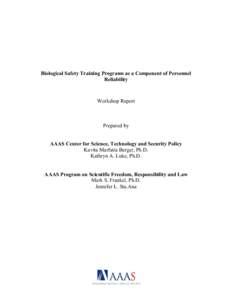 Biological Safety Training Programs as a Component of Personnel Reliability Workshop Report  Prepared by