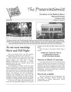 The Preservationist Newsletter of the Bedford (Mass.) Historical Society Founded in 1893 March 2006