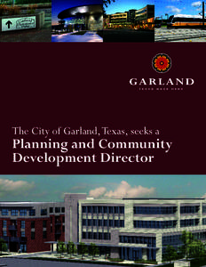 Garland /  Texas / Dallas / Garland Independent School District / Urban planning / Comprehensive planning / Garland / Neighborhood planning / Blue Line / Richardson /  Texas / Geography of Texas / Texas / Dallas – Fort Worth Metroplex