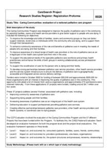 CareSearch Project Research Studies Register: Registration Proforma[removed]Study Title: Caring Communities: evaluation of a national palliative care program