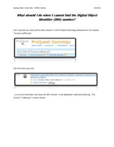 Spring Arbor University – White Library[removed]What should I do when I cannot find the Digital Object Identifier (DOI) number?