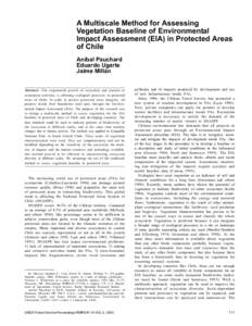 A Multiscale Method for Assessing Vegetation Baseline of Environmental Impact Assessment (EIA) in Protected Areas of Chile Aníbal Pauchard Eduardo Ugarte