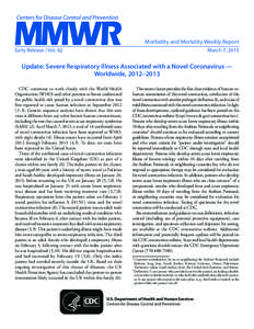 Morbidity and Mortality Weekly Report Early Release / Vol. 62 March 7, 2013  Update: Severe Respiratory Illness Associated with a Novel Coronavirus —