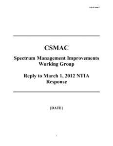 [removed]DRAFT  __________________________ CSMAC Spectrum Management Improvements Working Group