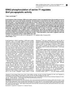 Citation: Cell Death and Disease[removed], e253; doi:[removed]cddis[removed] & 2012 Macmillan Publishers Limited All rights reserved[removed]www.nature.com/cddis  ERK2 phosphorylation of serine 77 regulates