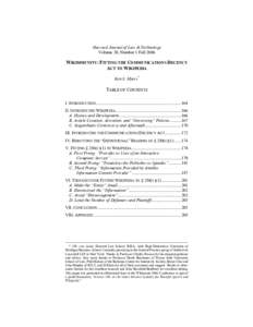 Harvard Journal of Law & Technology Volume 20, Number 1 Fall 2006 WIKIMMUNITY: FITTING THE COMMUNICATIONS DECENCY ACT TO WIKIPEDIA Ken S. Myers*