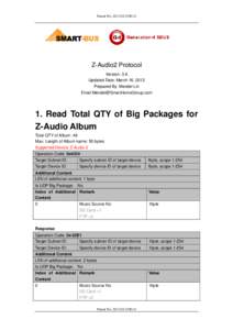 Patent No: [removed]Z-Audio2 Protocol Version: 3.6 Updated Date: March 16, 2012 Prepared By: Mendel Lin