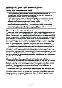 Part II Labour Policy Issues in a Society with a Declining Population Chapter 1 Population Change and the Economy and Society Section 1 Recent Economy and Society Change Japan is experiencing a rapid change in its popula