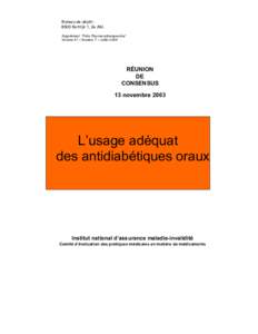 Réunions de consensus - L'usage adéquat des antidiabétiques oraux