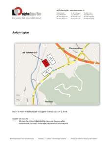 Anfahrtsplan  ait Schweiz AG Die ait Schweiz AG befindet sich im Logistik Center 2 (LC 2) im 2. Stock.