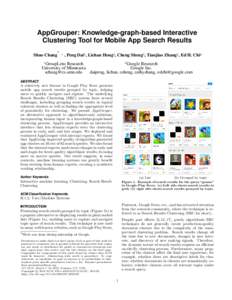 AppGrouper: Knowledge-graph-based Interactive Clustering Tool for Mobile App Search Results Shuo Chang ∗