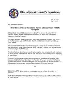Ohio Adjutant General’s Department Jan. 05, 2011 Log # 11-01 For Immediate Release  Ohio National Guard Operational Mentor & Liaison Team (OMLT)