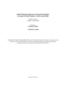United Nations Conference on Succession of States in respect of State Property, Archives and Debts, volume I, 1983 : Summary Records – 1st Plenary meeting