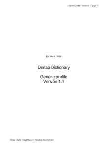 Generic profile - versionpage 1  Ed. May 9, 2006 Dimap Dictionary Generic profile