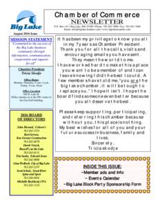 Chamber of Commerce NEWSLETTER P.O. Box 241 • Big Lake, MN 55309 • Phone:  • Fax: Email:  • www.biglakechamber.com  August 2016 Issue