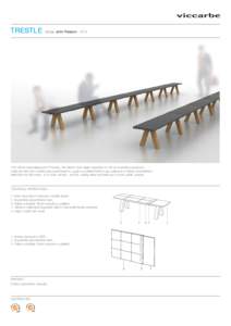 TRESTLE  design John Pawson 2014 With all the usual elegance of Pawson, this bench once again surprises us with its exquisite proportions. Solid oak feet and a subtle seat upholstered in a plain or padded finish in our c