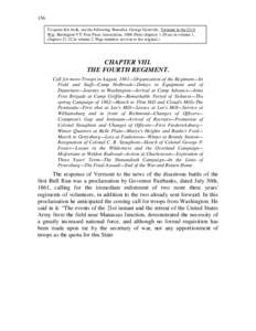 156 To quote this book, use the following: Benedict, George Grenville. Vermont in the Civil War. Burlington VT: Free Press Association, 1888 (Note chapters 1-20 are in volume 1, chaptersin volume 2. Page numbers a