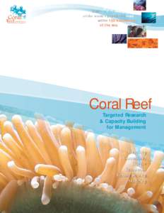 Coral  Reef Targeted Research & Capacity Building for Management