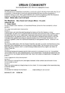 URBAN COMMUNITY Electoral population 2,501 and over (Judging time 2 hours) General Comments The Meadows is an established multi-ethnic community close to the River Trent within the City of Nottingham. A tremendous commun