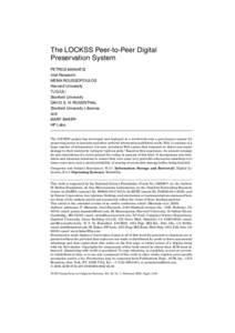 The LOCKSS Peer-to-Peer Digital Preservation System PETROS MANIATIS Intel Research MEMA ROUSSOPOULOS Harvard University