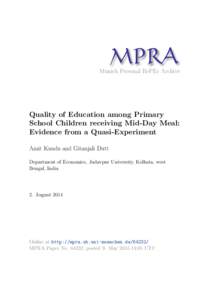 M PRA Munich Personal RePEc Archive Quality of Education among Primary School Children receiving Mid-Day Meal: Evidence from a Quasi-Experiment