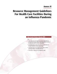 Annex H  Resource Management Guidelines For Health Care Facilities During an Influenza Pandemic