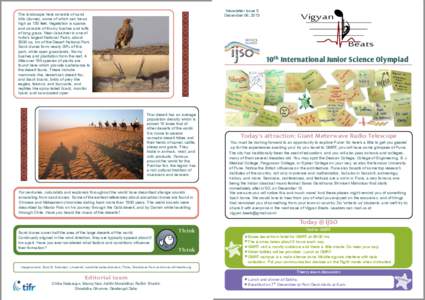 Newsletter Issue 5 December 06, 2013 The landscape here consists of sand hills (dunes), some of which can be as high as 150 feet. Vegetation is sparse