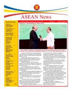 ASEAN News Inside this issue: Malaysia’s 1 Chairmanship of ASEAN 2015