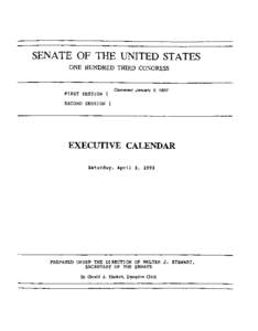 SENATE OF THE UNITED STATES ONE HUNDRED THIRD CONGRESS FIRST SESSION {  Convened January 5, 1993