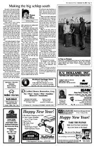 The Jamestown Press / December 31, [removed]Page 19  Making the big schlep south We made it. We enjoy the Jamestown climate in the warmer months, but as soon as the holidays are done, we make the annual southbound