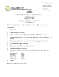 AGENDA Audit, Compliance and Governance Committee of the Connecticut Green Bank 845 Brook Street Rocky Hill, CTWednesday, April 22, 2015 – Regular Meeting