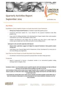 Quarterly	
  Activities	
  Report	
   September	
  2014	
      	
  