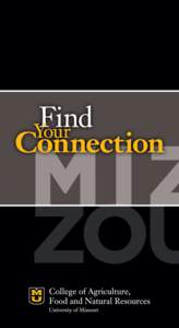 Find Your Connection  University of Missouri CAFNR is growing and we’re proud of it!