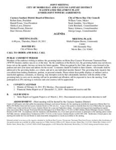 JOINT MEETING  CITY OF MORRO BAY AND CAYUCOS SANITARY DISTRICT  WASTEWATER TREATMENT PLANT  (UNDER JOINT POWERS AGREEMENT)  Cayucos Sanitary District Board of Directors:  Robert Enns, President 