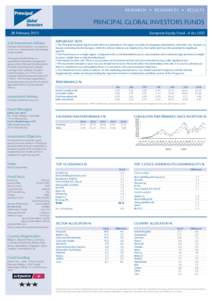 PRINCIPAL GLOBAL INVESTORS FUNDS 28 February 2015 Sub Investment Advisor Principal Global Equities† has expertise across U.S., international and emerging equity markets.