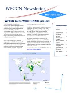 WFCCN Newsletter May -J une 2014 WFCCN Joins WHO HINARI project WFCCN joined the World Health Organizations (WHO)’s HINARI initiative,