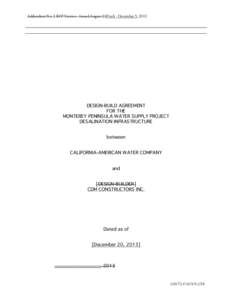 Addendum No. 2 RFP Version - Issued August 23Draft - December 5, 2013  DESIGN-BUILD AGREEMENT FOR THE MONTEREY PENINSULA WATER SUPPLY PROJECT DESALINATION INFRASTRUCTURE