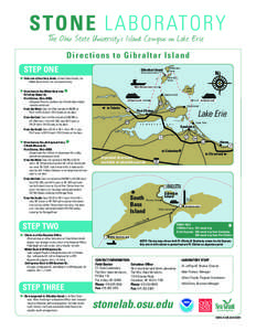 The Ohio State University’s Island Campus on Lake Erie Directions to Gibraltar Island STEP ONE Middle Bass Island