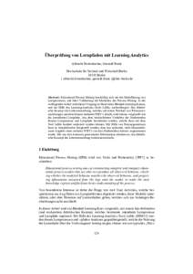 Überprüfung von Lernpfaden mit Learning Analytics Albrecht Fortenbacher, Gernold Frank Hochschule für Technik und Wirtschaft BerlinBerlin { albrecht.fortenbacher, gernold.frank }@htw-berlin.de