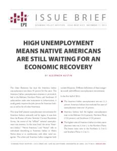 High Unemployment Means Native Americans are Still Waiting for an Economic Recovery | Economic Policy Institute