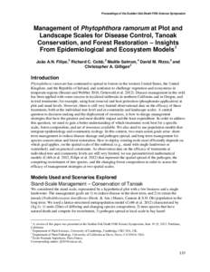 Proceedings of the Sudden Oak Death Fifth Science Symposium  Management of Phytophthora ramorum at Plot and Landscape Scales for Disease Control, Tanoak Conservation, and Forest Restoration – Insights From Epidemiologi