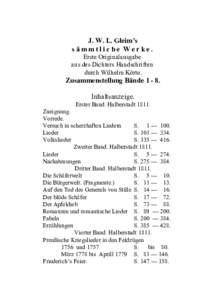 J. W. L. Gleim’s sämmtliche Werke. Erste Originalausgabe aus des Dichters Handschriften durch Wilhelm Körte.