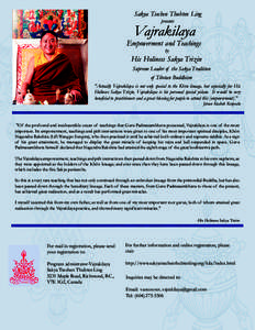 Sakya Tsechen Thubten Ling presents Vajrakilaya Empowerment and Teachings by