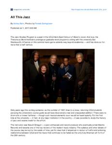 m agazine .ucla.e du  http://magazine.ucla.edu/features/all_this_jazz/ All This Jazz By Ashley Kahn, Photos by Pamela Springsteen