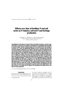 Irish Journal of Agricultural and Food Research 43: 147–160, 2004  Effects over time of fertiliser P and soil series on P balance, soil-test P and herbage production M. Herlihy1†, J. McCarthy1,2, J. Breen2 and R. Mol