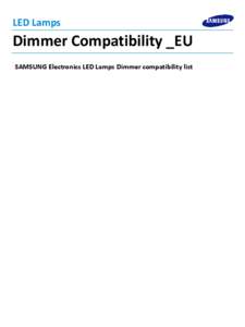 LED Lamps  Dimmer Compatibility _EU SAMSUNG Electronics LED Lamps Dimmer compatibility list  Dimmer Compatibility