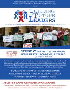 Alliance for Quality Education ∙ Buffalo Public Schools Citizen Action of New York ∙ Public Policy & Education Fund PRESENTS B LEADERS