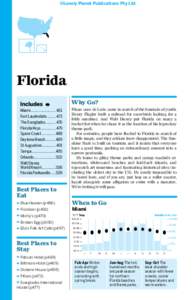 ©Lonely Planet Publications Pty Ltd  Florida Why Go?  Miami.......................... 461