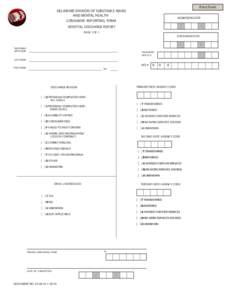 Print Form  DELAWARE DIVISION OF SUBSTANCE ABUSE AND MENTAL HEALTH CONSUMER REPORTING FORM